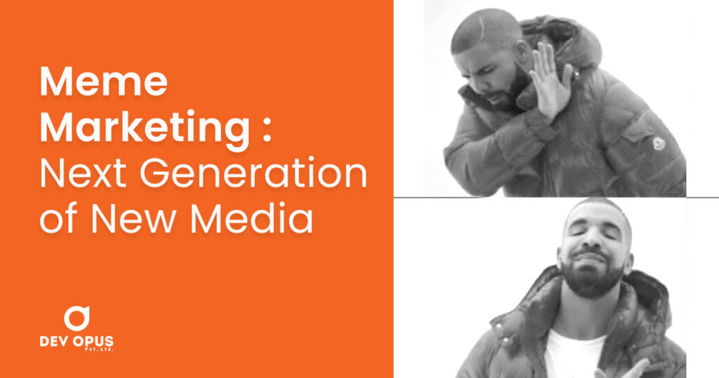 Meme-Marketing-Next-Generation-of-New-Media