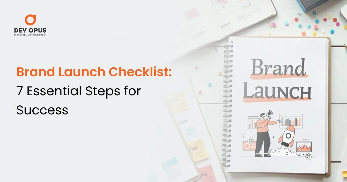 brand launch checklist: 7 essential steps for success