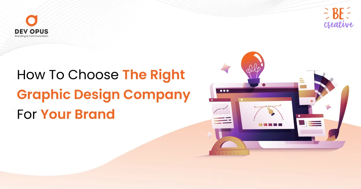 how to choose the right graphic design company for your brand