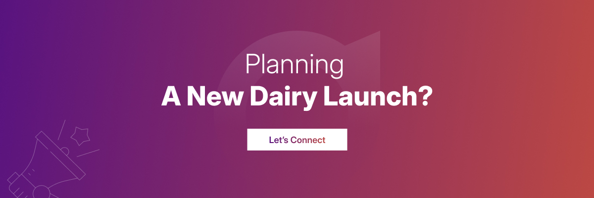 Planning a new dairy launch